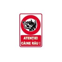 Indicator "Atenție câine rău", 20cmx26,5cm, PVC