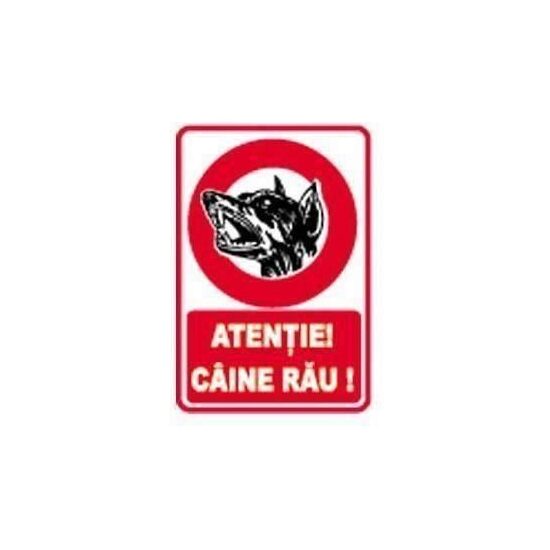 Indicator "Atenție câine rău", 20cmx26,5cm, PVC
